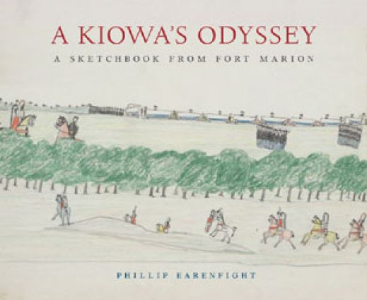 A Kiowa's Odyssey: A Sketchbook From Fort Marion